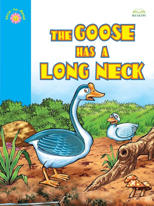 Title details for The Goose Has A Long Neck by Moni Lim - Wait list